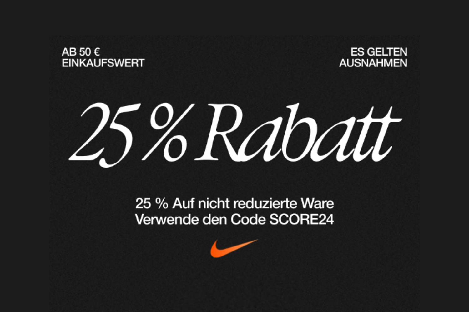 Genießt 25% Rabatt auf nicht reduzierte Trend Styles von Nike