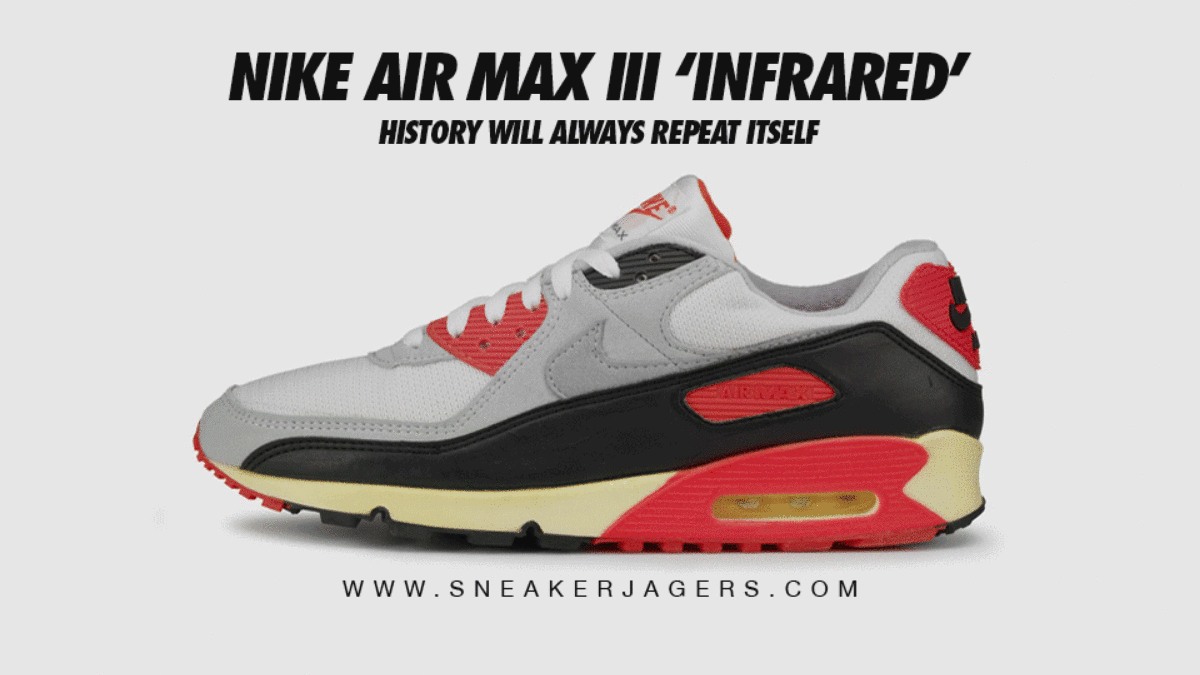 Nike Air Max 90 Og Infrared Hes Back Sneakerjagers