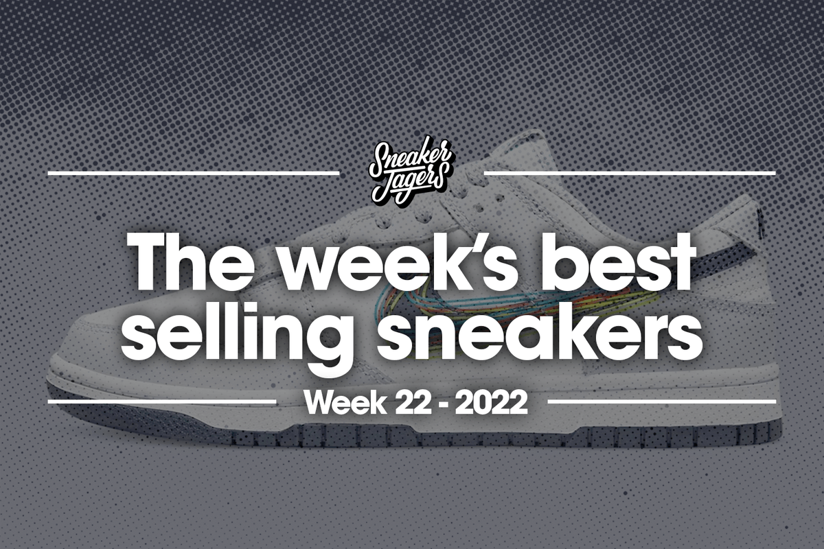 The 5 best selling sneakers of week 22 Sneakerjagers