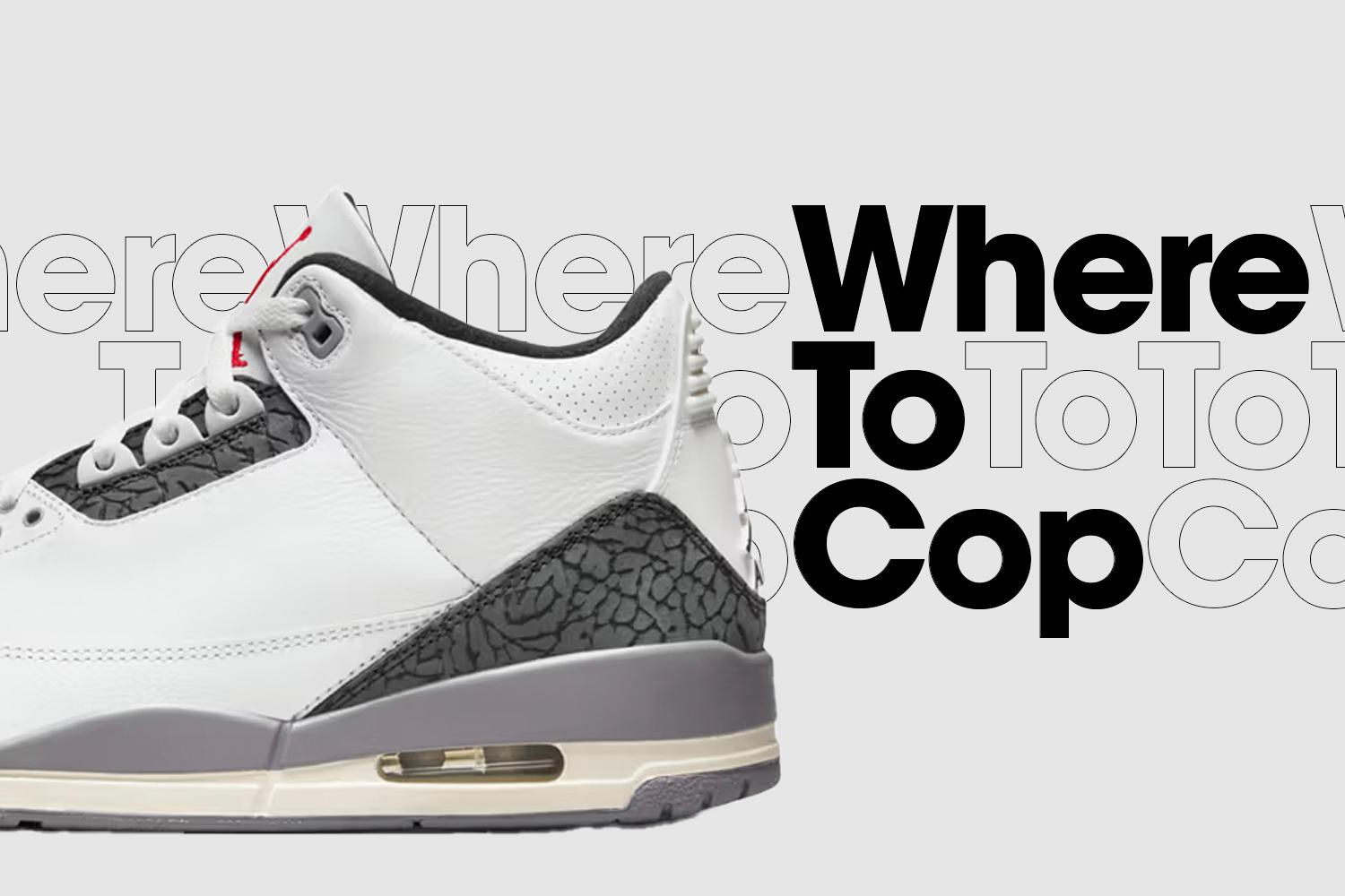 Where to cop: the Air Jordan 3 Retro 'Cement Grey'