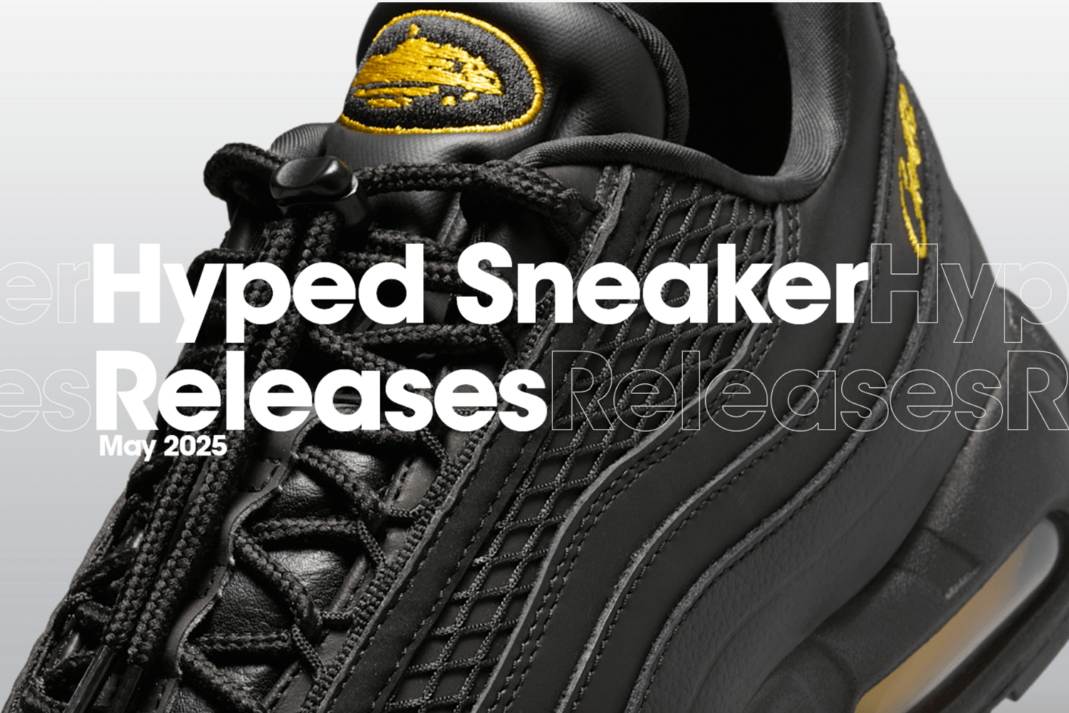 Hyped Sneaker Releases of May 2025
