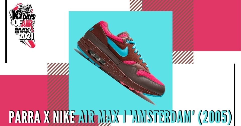 10 Days of Air Max – Day 9 – Parra x Nike Air Max 1 ‘Amsterdam’ (2005)