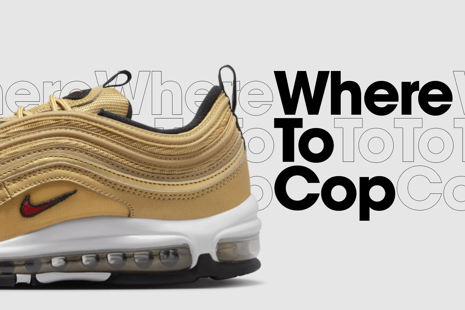 Where to cop: Nike Air Max 97 ‘Gold Bullet’